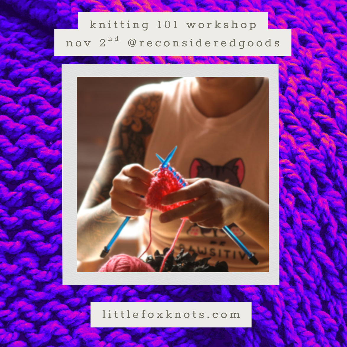 Knitting 101 Workshop @RG